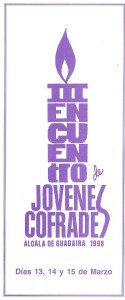 Año 1998. Cartel anunciador del 3º encuentro de jóvenes cofrades. Este encuentro fue organizado con motivo de X aniversario de nuestro coro